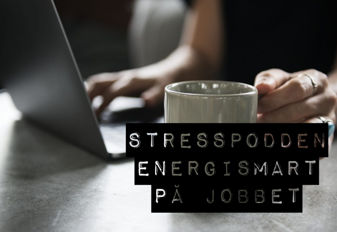 27.Stresspodden-energismart-pa-jobbet